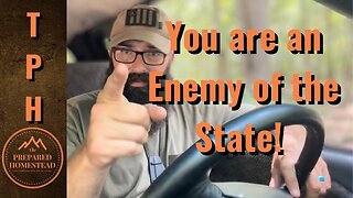 We are an Enemy of the State!