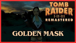 Tomb Raider 2 Remastered | Golden Mask + Nightmare In Vegas (All Secrets)
