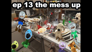 ep 13 the mess up