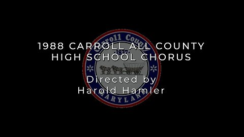 Maryland 1988 Carroll All County Chorus