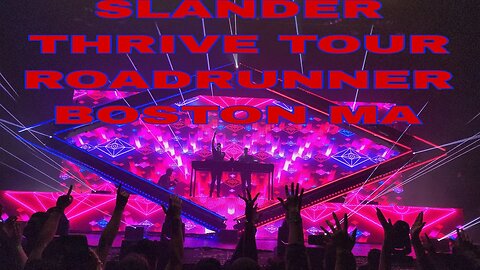 SLANDER THRIVE TOUR