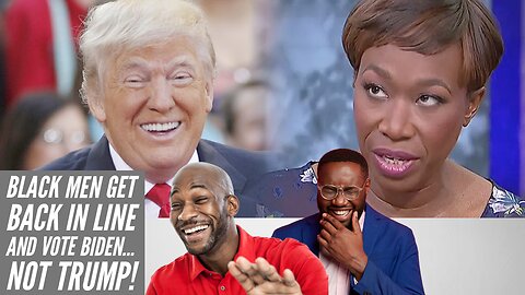 Joy Reid's Attack Dog Shames Black Men Over Lack Of Biden Support