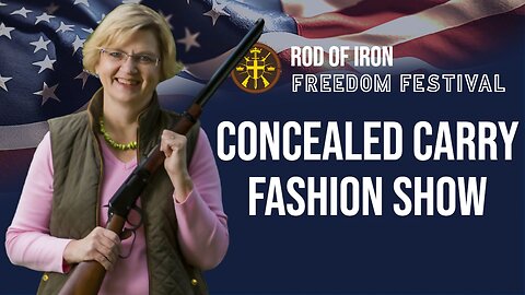 Rod of Iron Freedom 2023 Day 1 Festival Concealed Carry Fashion Show