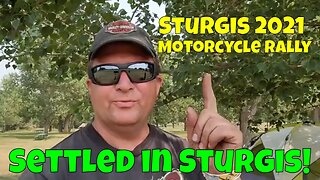 Sturgis Motorcycle Rally - Settled in Sturgis