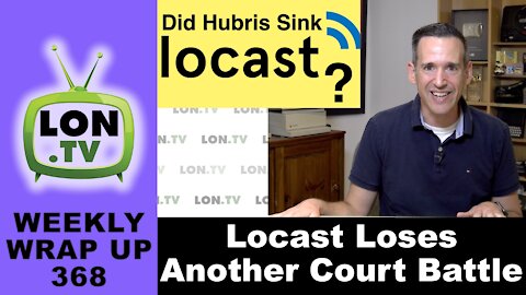 Locast Loses AGAIN in Court - Did Hubris Lead to Their Demise?