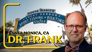 Dr. Douglas Frank - Election Reform - Santa Monica CA 07/26/2024
