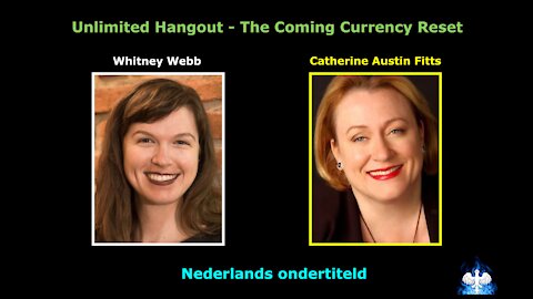 De Komende Valuta Reset met Catherine Austin Fitts & Whitney Webb (Nederlands ondertiteld)
