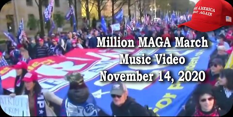 Million MAGA March (music Video) - November 14, 2020