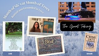 Month of Sh`vat Month of Trees Rooted and Grounded in Love
