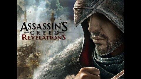 Opening Credits: Assassin's Creed Revelations