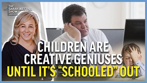 Children are Born Creative Geniuses: Negative Effects of “Schooling” w/ Chad Stewart