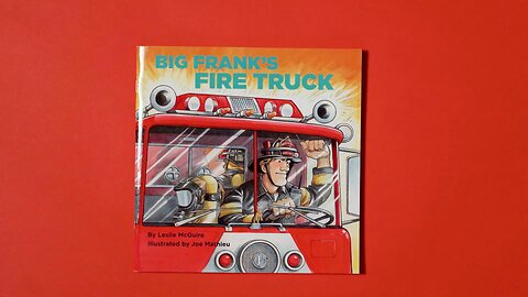 "Big Frank's Fire Truck" Read Along Book