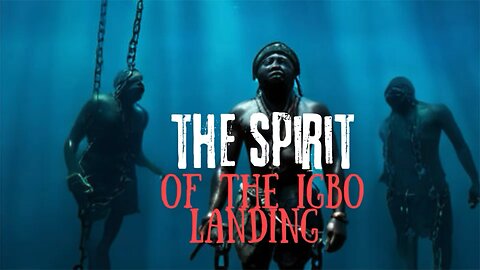 The Spirit Of Igbo Landing