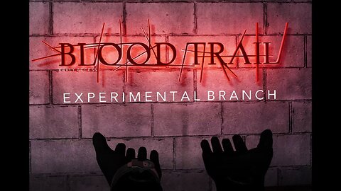 Blood Trail VR (Hyper-Realistic Shooter)
