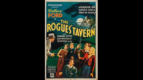 Movie From the Past - The Rogues' Tavern - 1936