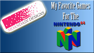 My Favorite Nintendo 64 Games