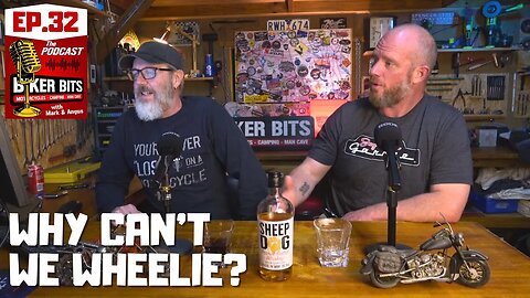 Wheelie Wheelie Bad - Podcast Ep.32