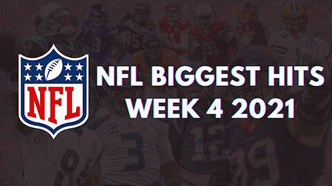 NFL Biggest Hits of Week 4 in 2021 in HD 1080p