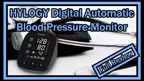 HYLOGY Upper Arm Blood Pressure Monitor, Digital Automatic Blood Pressure Monitor FULL REVIEW