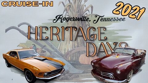 Rogersville Tennessee Heritage Days - Cruise In 2021