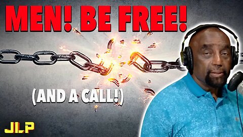 MEN! Wake up and be free! Caller wants to stay asleep... | JLP