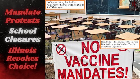 Vaccine Mandate Protests Scheduled For Veterans Day | Mandates Force Seattle School Closures!