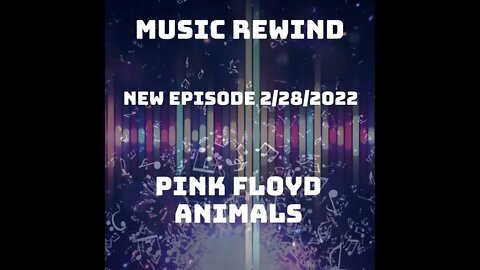 Pink Floyd - Animals - New Episode Monday