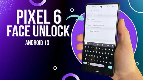 Pixel 6 / Pro Android 13 Face Unlock!