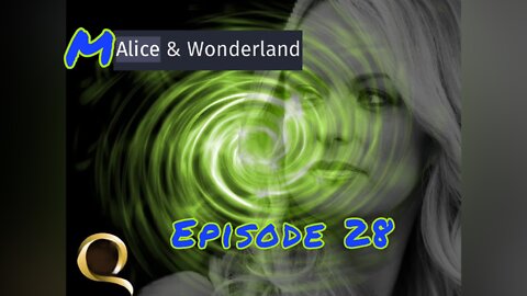 Brass & Iron: Malice & Wonderland Episode 28