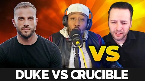Duke Vs The Crucible Debate Gets HEATED