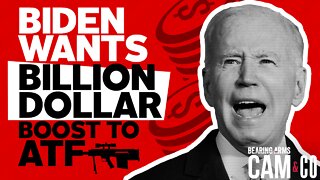 Biden wants billion dollar boost to ATF budget