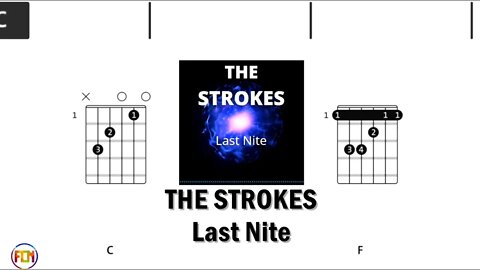 THE STROKES Last Nite - FCN Guitar Chords & Lyrics HD