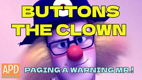 Buttons The Clown - Paging A Warning Mr.