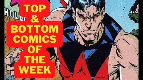 Where Is Wonder Man? -Top And Bottom Comics Of The Week 11/1/ 22