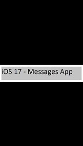 iOS 17 - Messages App