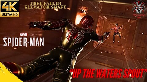 Up the water spout, Demons and Spiderman are after the same Person 4K Gameplay