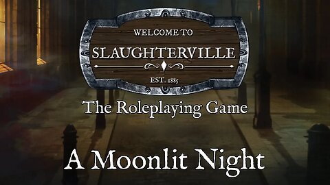 Slaughterville RPG Live Demo! Join us and learn to play!