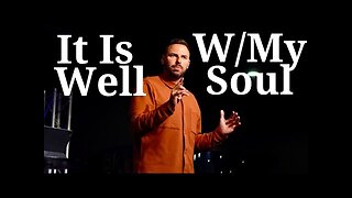 It Is Well With My Soul | Pastor Jackson Lahmeyer