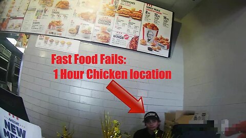 Fast Food Fails: Episode 1- The 1 Hour Chicken Location With no Business