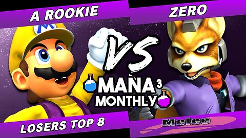 Mana Monthly 3 - A Rookie (Mario) vs ZeRo (Fox) Smash Melee Tournament