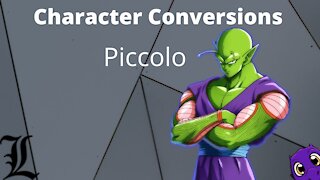 Character Conversions - Piccolo