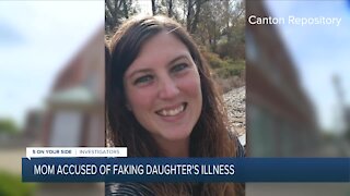 Stark County mom accused of faking daughter's terminal illness