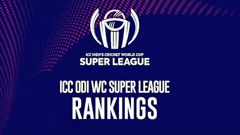 ICC Men's Cricket World Cup Super League – Standings.. আইসিসি সুপার লিগের পয়েন্ট তালিকা