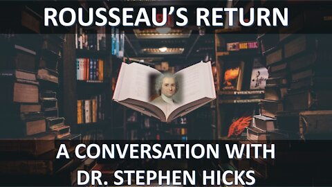 Rousseau’s Return (EPP #53)