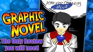 The Review to end all Reviews of Achromatic Chronicles Blue