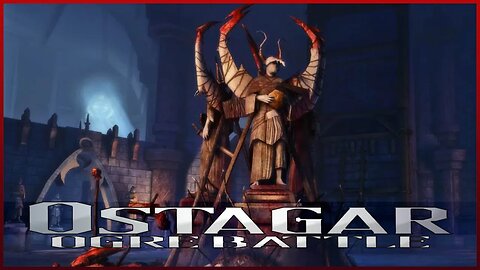 Dragon Age: Origins - Ostagar: Tower of Ishal [Ogre Boss Theme]