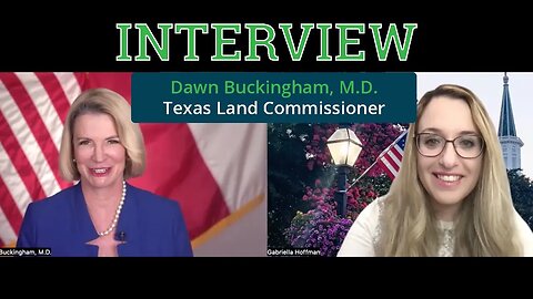 An Interview with Texas Land Commissioner Dawn Buckingham