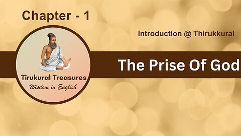 The Praise of God in Thirukkural: A Profound Exploration #tirukural #devotional #english