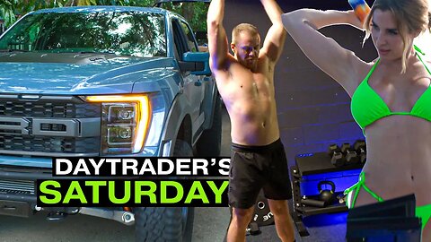 Day Trader's Saturday! REAL LIFE!