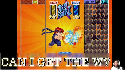 I'M TRYING TO GET THE W!!! | SUPER PUZZLE FIGHTER 2